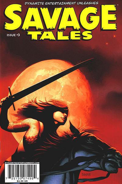 Savage Tales 2007 #3 Richard Isanove Cover - back issue - $5.00