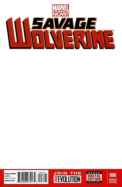 Savage Wolverine 2013 #6 Blank Variant Signed by Ryan Stegman - back issue - $100.00