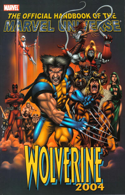 Official Handbook of the Marvel Universe: Wolverine 2004 2004 #[nn] - back issue - $2.00