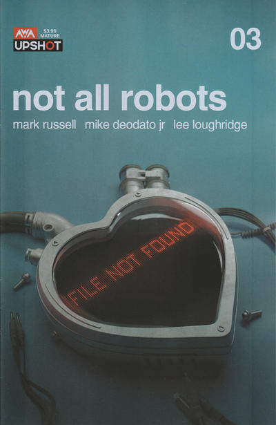 Not All Robots 2021 #3 - back issue - $4.00