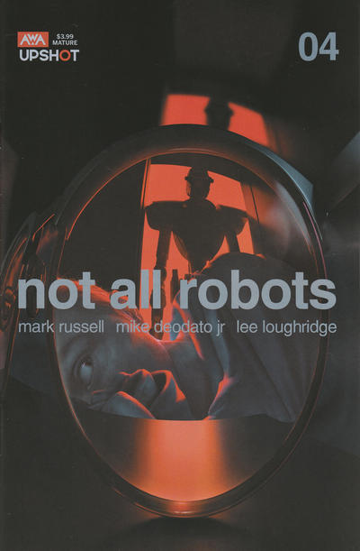 Not All Robots 2021 #4 - back issue - $4.00