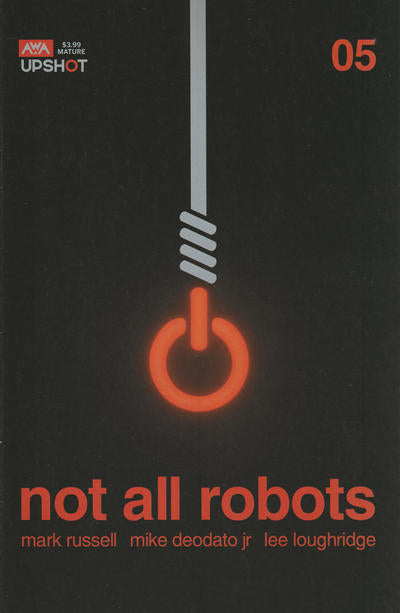 Not All Robots 2021 #5 - back issue - $4.00