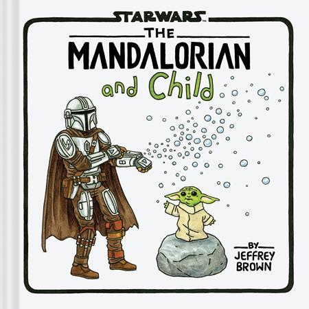 STAR WARS THE MANDALORIAN AND CHILD HC