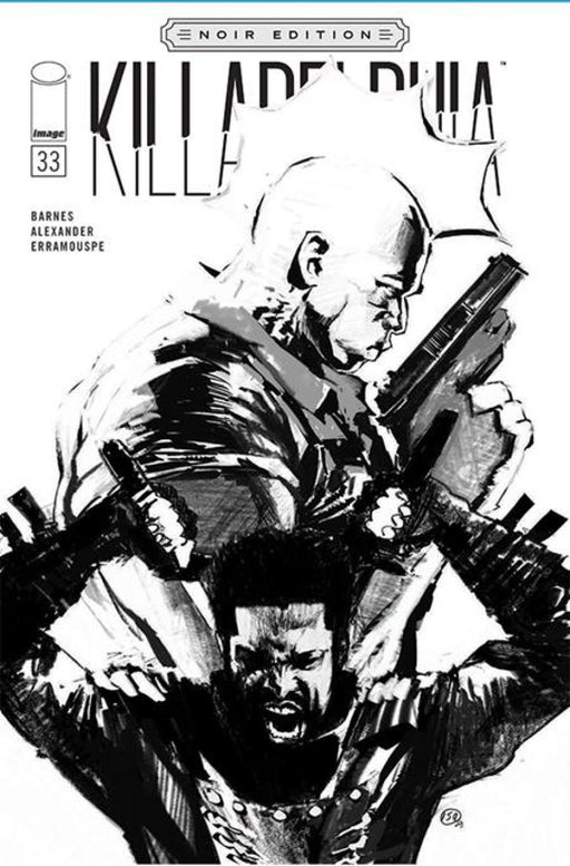 KILLADELPHIA #33 CVR C JASON SHAWN ALEXANDER NOIR EDITION VAR
