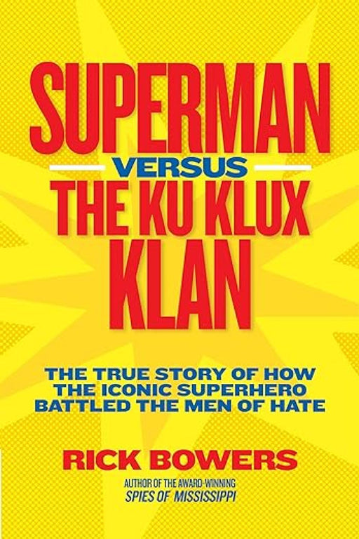 Superman versus the Ku Klux Klan