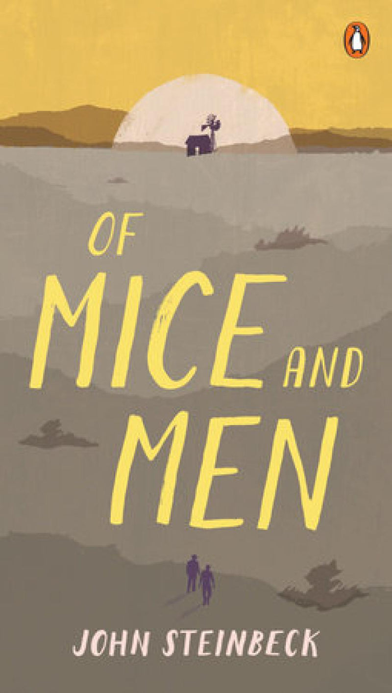 Of Mice and Men By John Steinbeck
