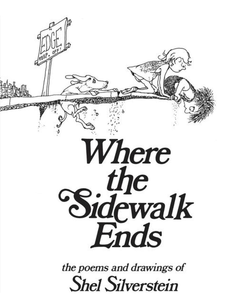 Where the Sidewalk Ends Special Edition with 12 Extra Poems by Shel Silverstein