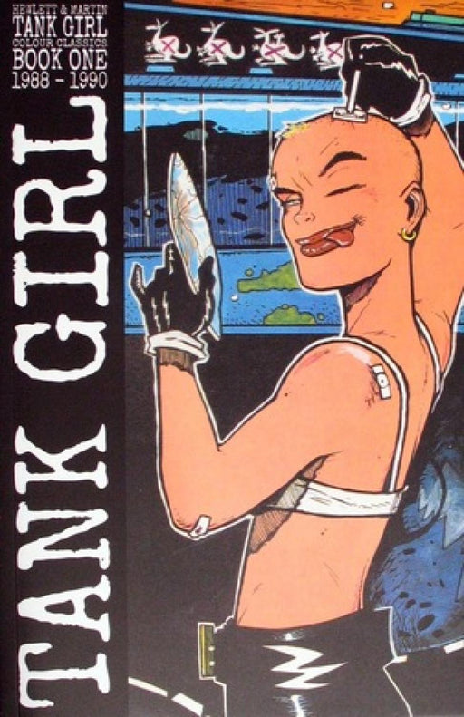 Tank Girl: Color Classics Book 1 1988-1990
