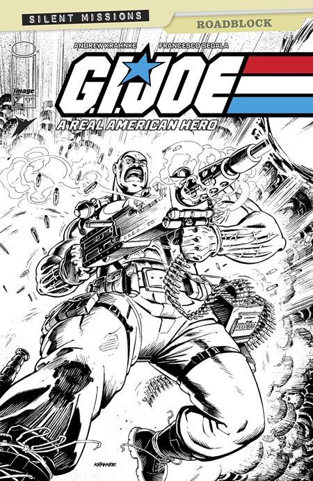 GI JOE A REAL AMERICAN HERO ROADBLOCK #1 ONE SHOT CVR C INC 1:10 ANDREW KRAHNKE BANDW VAR 1:10 INCV