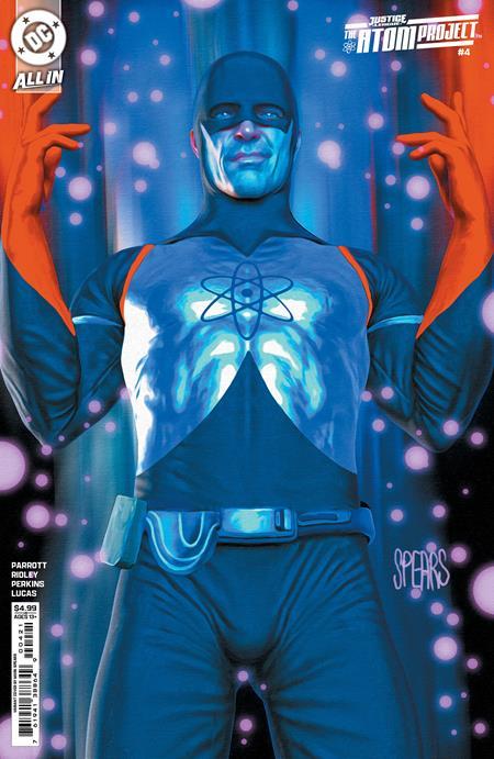 JUSTICE LEAGUE THE ATOM PROJECT #4 CVR B MARK SPEARS CARD STOCK VAR OF 6