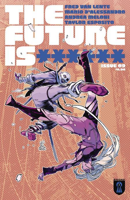 FUTURE IS ****** #9 CVR A MARCO FERRARI