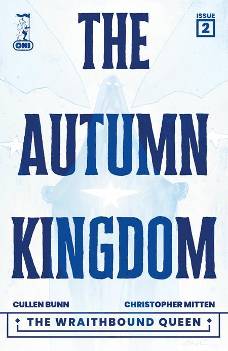 AUTUMN KINGDOM THE WRAITHBOUND QUEEN #2 CVR A CHRISTOPHER MITTEN (OF 4)