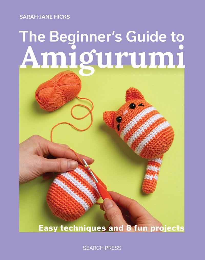 THE BEGINNERS GUIDE TO AMIGURUMI TP