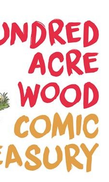 DISNEY WINNIE THE POOH HC THE HUNDRED ACRE WOOD COMIC TREASURY
