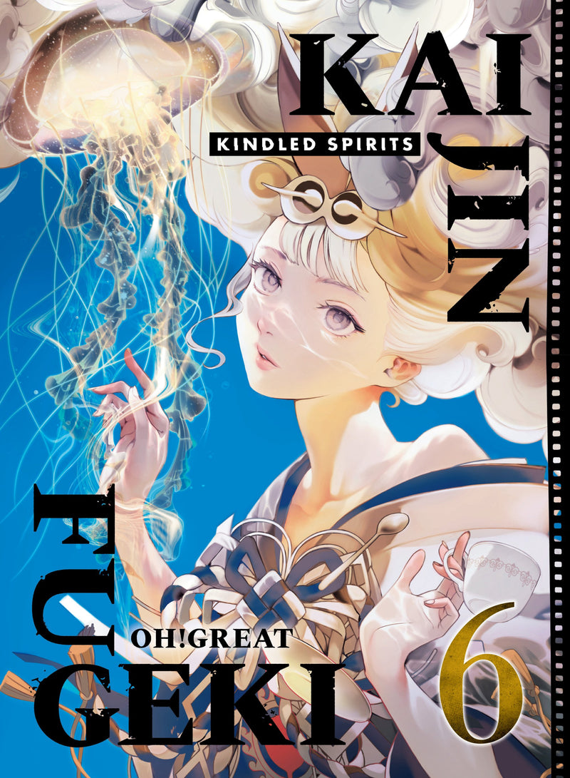 KAIJIN FUGEKI KINDLED SPIRITS TP VOL 06