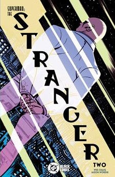 SUPERMAN THE STRANGER #2 CVR A WES CRAIG (OF 6)