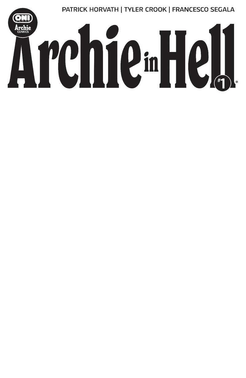 ARCHIE IN HELL #1 COVER E BLANK SKETCH VAR CVR E