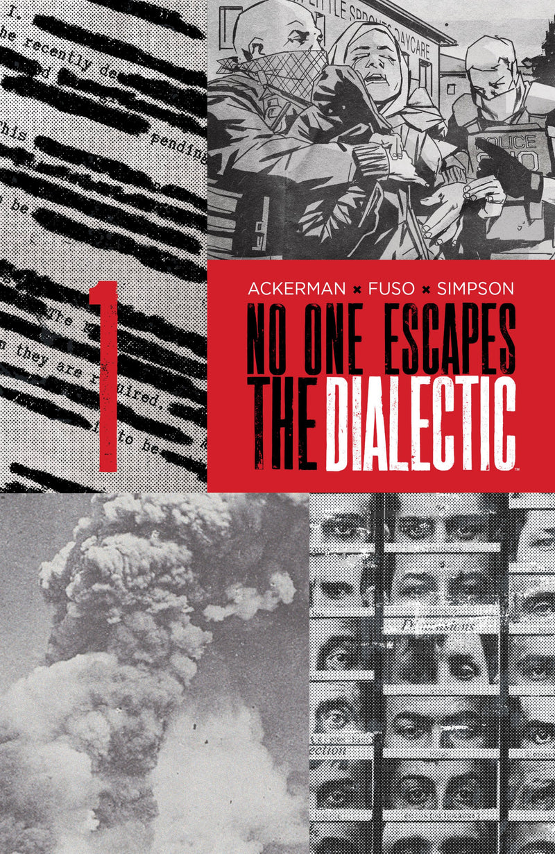 NO ONE ESCAPES THE DIALECTIC ##1 B VAR DRESSED DESIGN CVR B