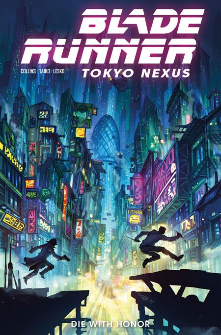 BLADE RUNNER TOKYO NEXUS DIE WITH HONOR #1 CVR B ALAN QUAH VAR (OF 4)