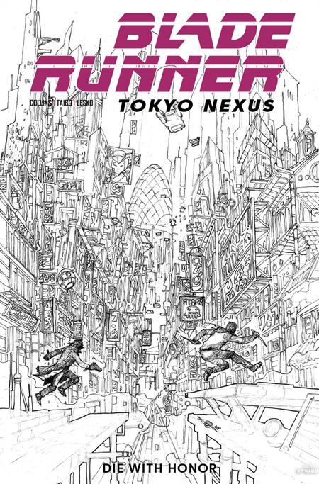 BLADE RUNNER TOKYO NEXUS DIE WITH HONOR #1 CVR H ALAN QUAH INKS VAR OF 4