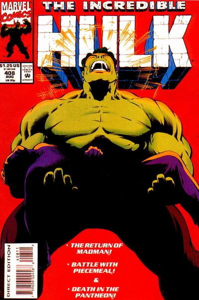 The Incredible Hulk 1968 #408 Direct Edition - back issue - $3.00
