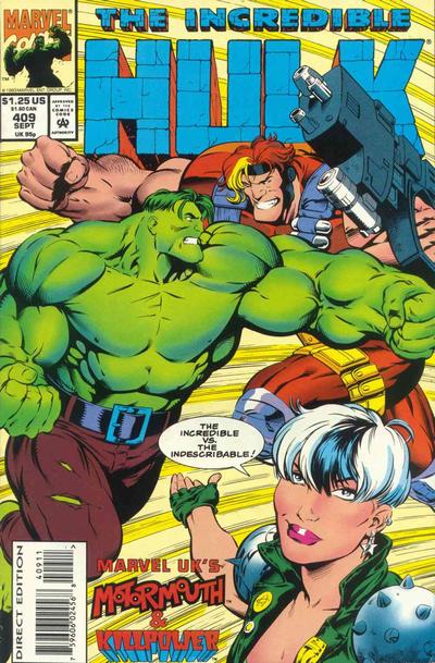 The Incredible Hulk 1968 #409 Direct Edition - back issue - $3.00