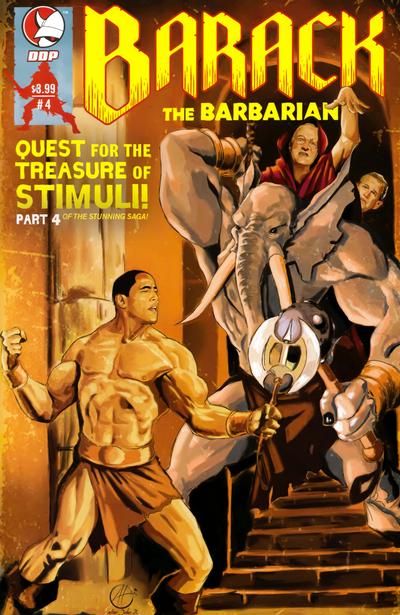 Barack the Barbarian Vol. 1: Quest for the Treasure of Stimuli 2009 #4 - back issue - $4.00