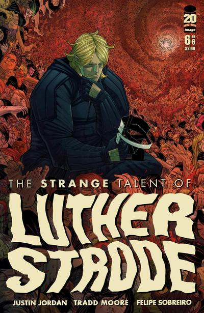 The Strange Talent of Luther Strode 2011 #6 - back issue