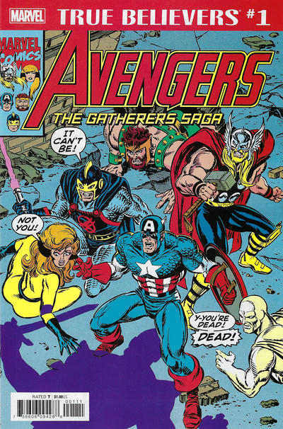 True Believers: Avengers - The Gatherers Saga 2019 #1 - back issue - $3.00